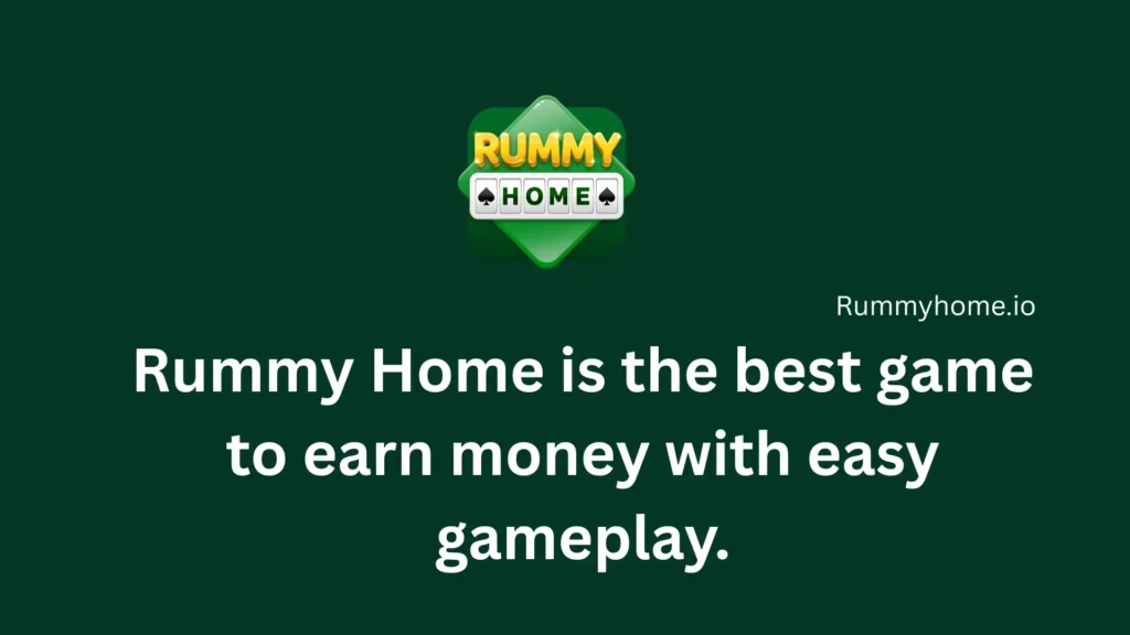 Rummy Home earning app
